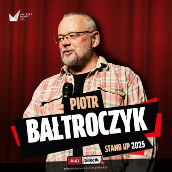 Zielona Góra Wydarzenie Kabaret Piotr Bałtroczyk - Stand-up comedy