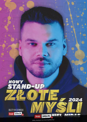 Zielona Góra Wydarzenie Stand-up Nowy program ZŁOTE MYŚLI