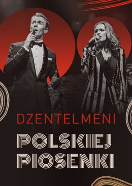 Zielona Góra Wydarzenie Koncert DŻENTELMENI POLSKIEJ PIOSENKI - Koncert-Hołd Legendom Polskiej Muzyki