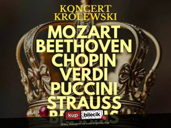 Zielona Góra Wydarzenie Koncert Wirtuozi na Dworze Królewskim: od Mozarta po Straussa!