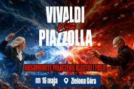 Zielona Góra Wydarzenie Muzyka Vivaldi vs. Piazzolla: Osiem Pór Roku