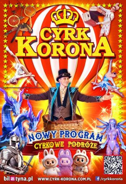 Zielona Góra Wydarzenie Inne wydarzenie Cyrk Korona - Nowy Program 2026 - Cyrkowe Podróże