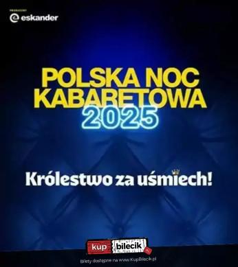 Zielona Góra Wydarzenie Kabaret Polska Noc Kabaretowa 2025