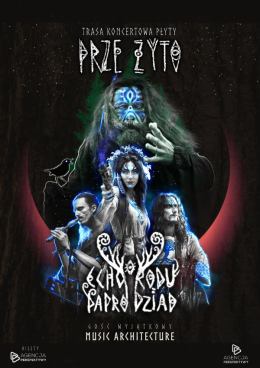 Zielona Góra Wydarzenie Koncert Koncert Echo Rodu/Paprodziad - Trasa Przeżyto