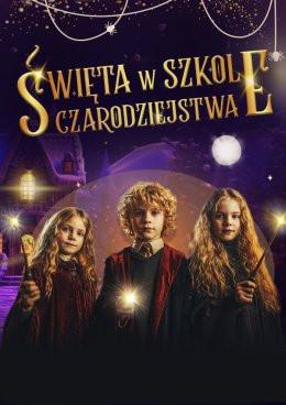 Zielona Góra Wydarzenie Inne wydarzenie Święta w Szkole Czarodziejstwa - Imersyjny Spektakl dla Dzieci