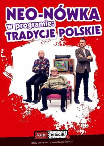 Zielona Góra Wydarzenie Kabaret Nowy program: Tradycje Polskie