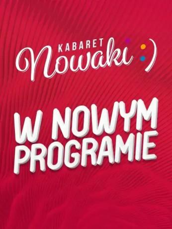 Zielona Góra Wydarzenie Kabaret Kabaret Nowaki "W NOWYM PROGRAMIE"