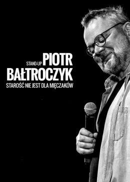 Nowa Sól Wydarzenie Kabaret Piotr Bałtroczyk Stand-up: Starość nie jest dla mięczaków